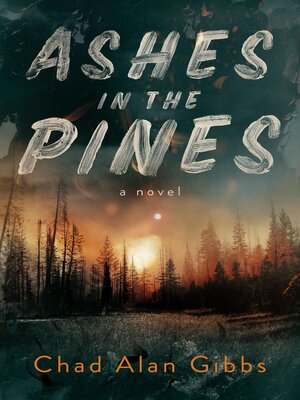 cover image of Ashes in the Pines